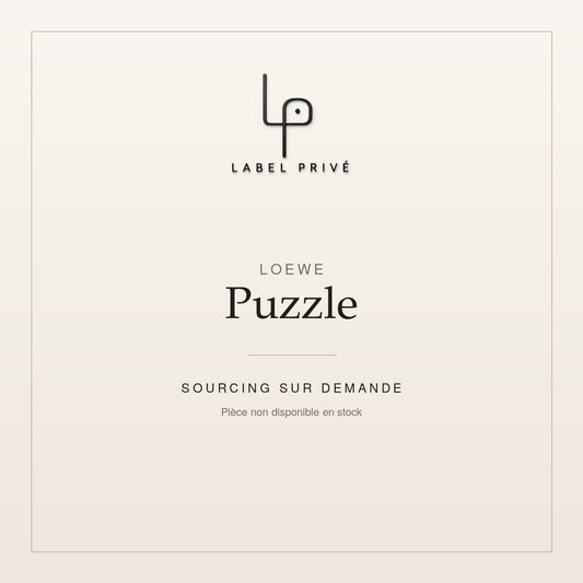 Loewe Puzzle — sourcing sur demande chez Label Privé