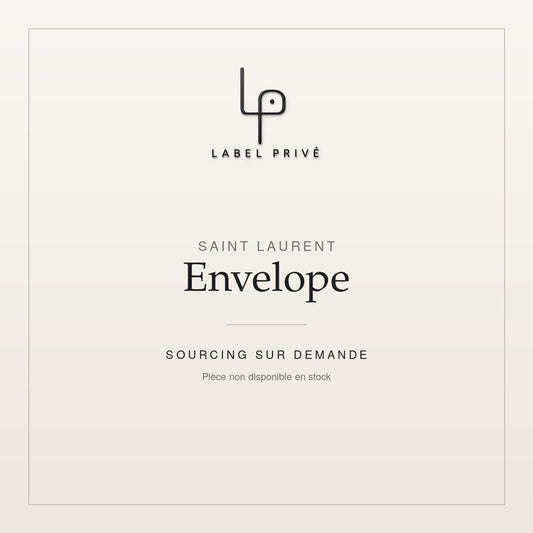 Saint Laurent Envelope — sourcing sur demande chez Label Privé