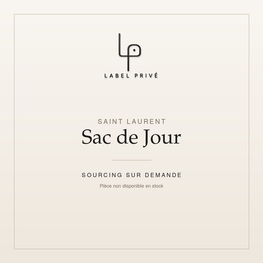 Saint Laurent Sac de Jour — sourcing sur demande chez Label Privé